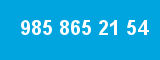 985 865 21 54